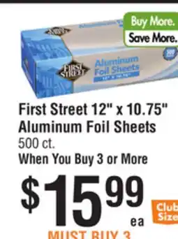Smart & Final First Street 12 x 10.75 Aluminum Foil Sheets offer