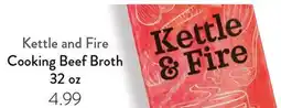 Fresh Thyme Kettle and Fire Cooking Beef Broth & Fire offer