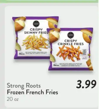 Fresh Thyme Strong Roots Frozen French Fries offer