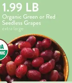 Fresh Thyme Organic Green or Red Seedless Grapes offer