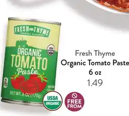 Fresh Thyme Fresh Thyme Organic Tomato Paste offer