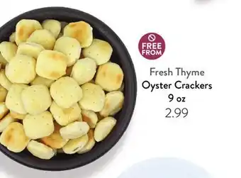 Fresh Thyme Fresh Thyme Oyster Crackers offer