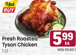 Tony’s Fresh Market Fresh Roasted Tyson Chicken offer