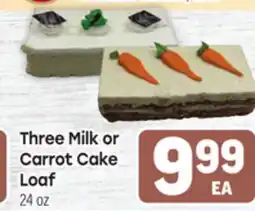 Tony’s Fresh Market Three Milk or Carrot Cake offer