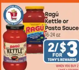 Tony’s Fresh Market Ragú Kettle or Pasta Sauce offer