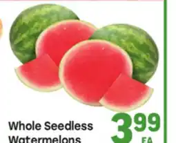 Tony’s Fresh Market Whole Seedless Watermelons offer