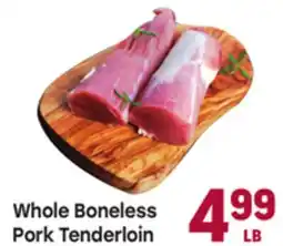 Tony’s Fresh Market Whole Boneless Pork Tenderloin offer