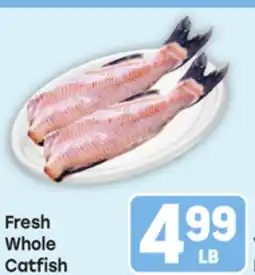 Tony’s Fresh Market Fresh Whole Catfish offer