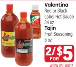 Tony’s Fresh Market Valentina Red or Black Label Hot Sauce 34 oz, Tajín Fruit Seasoning 5 oz offer