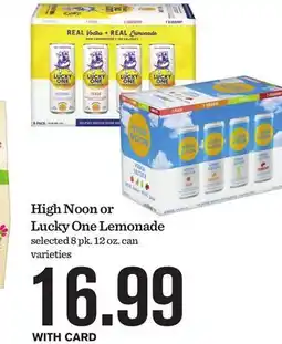 Mariano's High Noon or Lucky One Lemonade offer