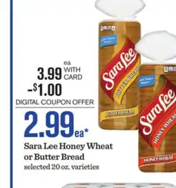 Mariano's Sara Lee Honey Wheat or Butter Bread offer