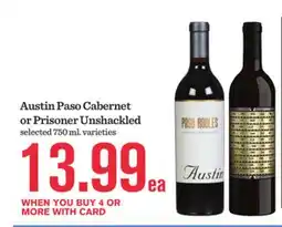 Mariano's Austin Paso Cabernet or Prisoner Unshackled offer