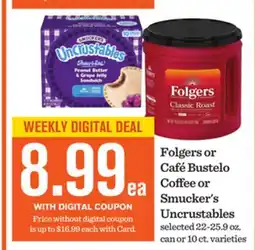 Mariano's Folgers or Café Bustelo Coffee or Smucker's Uncrustables offer