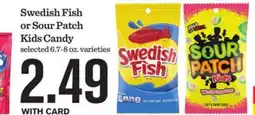 Mariano's Swedish Fish or Sour Patch Kids Candy offer
