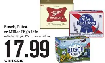 Mariano's Busch, Pabst or Miller High Life offer