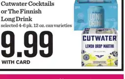 Mariano's Cutwater Cocktails or The Finnish Long Drink offer