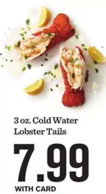 Mariano's 3 oz. Cold Water Lobster Tails offer