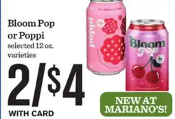 Mariano's Bloom Pop or Poppi offer