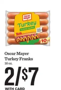 Mariano's Oscar Mayer Turkey Franks offer