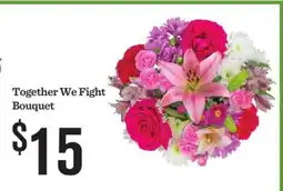Mariano's Together We Fight Bouquet offer