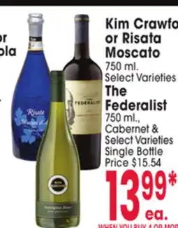Jewel-Osco Kim Crawford or Risata Moscato 750 ml. or The Federalist 750 ml offer