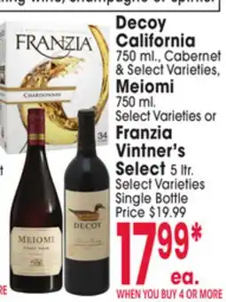 Jewel-Osco Decoy California 750 ml., Cabernet & Meiomi 750 ml. or Franzia Vintner's Select 5 ltr offer