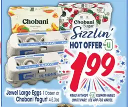 Jewel-Osco Jewel Large Eggs 1 Dozen or Chobani Yogurt 4-5.3oz offer