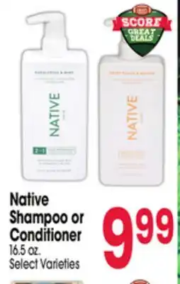 Jewel-Osco Native Shampoo or Conditioner offer