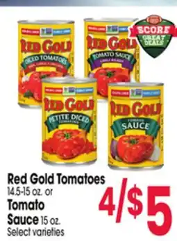 Jewel-Osco Red Gold Tomatoes 14.5-15 oz. or Tomato Sauce 15 oz offer