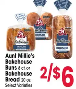 Jewel-Osco Aunt Millie's Bakehouse Buns 8 ct. or Bakehouse Bread 20 oz offer