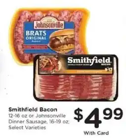 Kroger Smithfield Bacon or Johnsonville Dinner Sausage offer