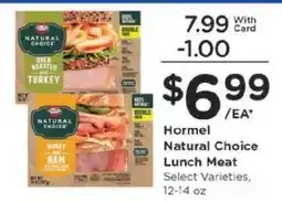 Kroger Hormel Natural Choice Lunch Meat offer