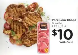 Kroger Pork Loin Chops offer