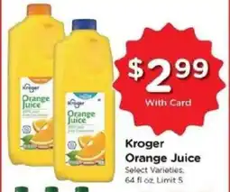 Kroger Kroger Orange Juice offer