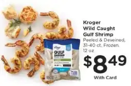 Kroger Kroger Wild Caught Gulf Shrimp offer