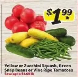 Winn Dixie Yellow or Zucchini Squash, Green Snap Beans or Vine Ripe Tomatoes offer