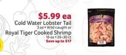Winn Dixie Cold Water Lobster Tail or Royal Tiger Cooked Shrimp offer