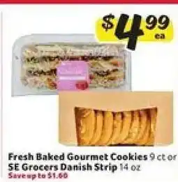 Winn Dixie Fresh Baked Gourmet Cookies or SE Grocers Danish Strip offer