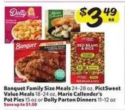 Winn Dixie Banquet Family Size Meals, PictSweet Value Meals, Marie Callender's Pot Pies, Dolly Parton Dinners offer