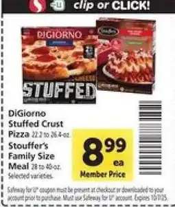 Safeway DiGiorno Stuffed Crust Pizza / Stouffer's Family Size Meal offer