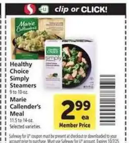 Safeway Healthy Choice Simply Steamers & Marie Callender’s Meal offer