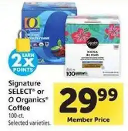 Safeway Signature SELECT or O Organics Coffee offer