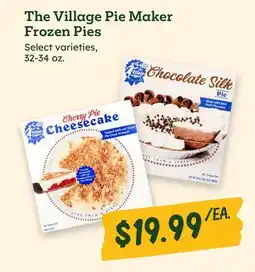 Sprouts Farmers Market The Village Pie Maker Frozen Pies offer
