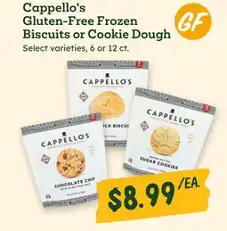 Sprouts Farmers Market Cappello's Gluten-Free Frozen Biscuits or Cookie Dough offer