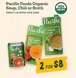 Sprouts Farmers Market Pacific Foods Organic Soup, Chili or Broth offer