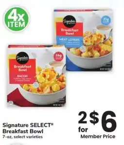 Albertsons Signature select breakfast bowl offer