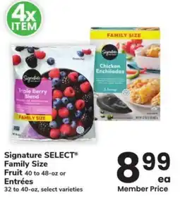 Albertsons Signature select family size fruit or entrées offer