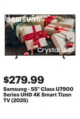 Best Buy Samsung - 55 Class U7900 Series UHD 4K Smart Tizen TV (2025) offer