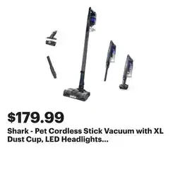 Best Buy Shark - Pet Cordless Stick Vacuum with XL Dust Cup, LED Headlights - Blue Iris offer