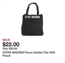 Marshalls STEVE MADDEN Ponce Quilted Tote With Pouch offer